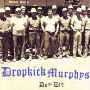Le texte musical TENANT ENEMY #1 de DROPKICK MURPHYS est également présent dans l'album Do or die (1998)