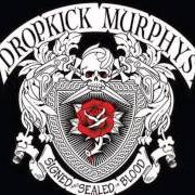 Le texte musical BURN de DROPKICK MURPHYS est également présent dans l'album Signed and sealed in blood (2013)