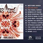 Le texte musical PEOPLE BORN TO HATE PEOPLE de DROWNED est également présent dans l'album Bio-violence (2006)