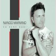 Le texte musical NENNE' de NANDO MARIANO est également présent dans l'album Va bene cosi