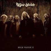Le texte musical A MIRROR de MAGPIE SALUTE est également présent dans l'album High water ii (2019)