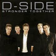 Le texte musical CAN WE DANCE de D-SIDE est également présent dans l'album Stronger together (2004)