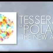 Le texte musical SEVEN NAMES de TESSERACT est également présent dans l'album Polaris (2015)