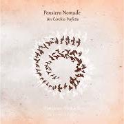 Le texte musical BUIO E MAGIA de PENSIERO NOMADE est également présent dans l'album Un cerchio perfetto (2021)