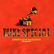 Le texte musical SOME THINGS MAKE YOUR SOUL FEEL... de DUKE SPECIAL est également présent dans l'album Adventures in gramophone (2005)