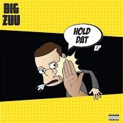 Le texte musical SWAG ON RIDDIMS de BIG ZUU est également présent dans l'album Hold dat (2018)