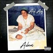 Le texte musical MAMA DON'T CRY de ARD ADZ est également présent dans l'album Adam (2018)