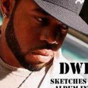Le texte musical IF YOU WANT TO de DWELE est également présent dans l'album Sketches of a man (2008)