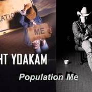 Le texte musical IF TEARDROPS WERE DIAMONDS de DWIGHT YOAKAM est également présent dans l'album Population: me (2003)