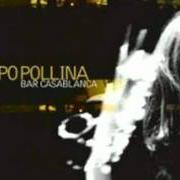Le texte musical LA LUCE DI NORRORA de PIPPO POLLINA est également présent dans l'album Bar casablanca (2005)