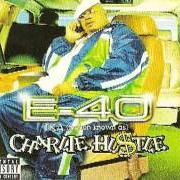 Le texte musical BALLAHOLIC de E-40 est également présent dans l'album Charlie hustle (1999)