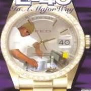 Le texte musical DEY AIN'T NO de E-40 est également présent dans l'album In a major way (1995)