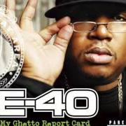 Le texte musical WHITE GURL de E-40 est également présent dans l'album My ghetto report card (2006)