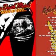 Le texte musical I GOTTA FEELING (JUST NINETEEN) de EAGLES OF DEATH METAL est également présent dans l'album Death by sexy (2006)