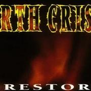 Le texte musical FIRESTORM / FORGED IN THE FLAMES de EARTH CRISIS est également présent dans l'album Firestorm (1995)