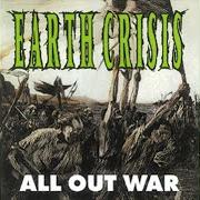 Le texte musical ALL OUT WAR de EARTH CRISIS est également présent dans l'album All out war (1995)