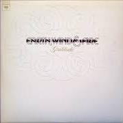 Le texte musical YEARNIN', LEARNIN' de EARTH, WIND & FIRE est également présent dans l'album Gratitude (1975)