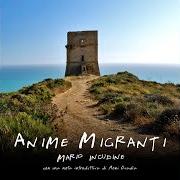 Le texte musical SPERANZA DISPERATA de MARIO INCUDINE est également présent dans l'album Anime migranti (2010)