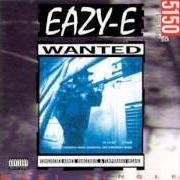 Le texte musical NEIGHBORHOOD SNIPER de EAZY-E est également présent dans l'album 5150: home of tha sick (1992)