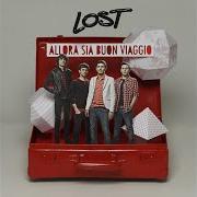 Le texte musical ARIA de LOST (IT) est également présent dans l'album Allora sia buon viaggio (2010)