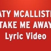 Le texte musical SOMEDAY de KATY MCALLISTER est également présent dans l'album Take me away (2013)