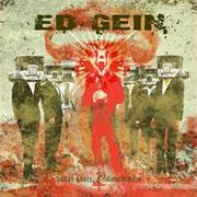 Le texte musical AMEN de ED GEIN est également présent dans l'album Judas goats and dieseleaters (2005)