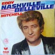 Le texte musical NASHVILLE OU BELLEVILLE de EDDY MITCHELL est également présent dans l'album Racines (1984)