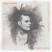 Le texte musical UNDER PRESSURE (FEAT. KEVIN MAX) de MARC MARTEL est également présent dans l'album Thunderbolt and lightning (2018)