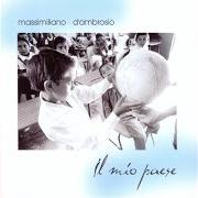 Le texte musical CHIEDI de MASSIMILIANO D'AMBROSIO est également présent dans l'album Il vino (2000)