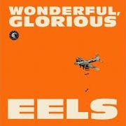 Le texte musical PEACH BLOSSOM de EELS est également présent dans l'album Wonderful, glorious (2013)