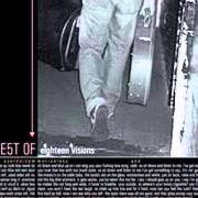 Le texte musical VICTIM de EIGHTEEN VISIONS est également présent dans l'album Eighteen visions (2006)