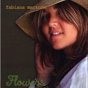 Le texte musical FIRE AND RAIN de FABIANA MARTONE est également présent dans l'album Flowers (2008)