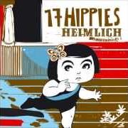 Le texte musical DEINE TRÄNEN de 17 HIPPIES est également présent dans l'album Heimlich (2007)