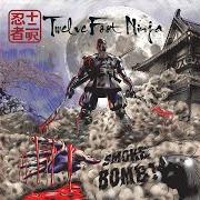 Le texte musical WAR de TWELVE FOOT NINJA est également présent dans l'album Smoke bomb (2010)