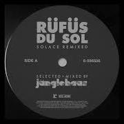 Le texte musical NEW SKY de RÜFÜS DU SOL est également présent dans l'album Solace (2018)