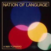 Le texte musical MIRANDA de NATION OF LANGUAGE est également présent dans l'album A way forward (2021)