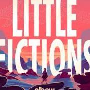 Le texte musical MAGNIFICENT (SHE SAYS) de ELBOW est également présent dans l'album Little fictions (2017)