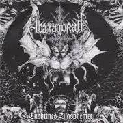Le texte musical WARFARE DOMINION de ABAZAGORATH est également présent dans l'album Enshrined blasphemer - ep (2003)