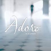 Le texte musical ALLES AN DIR de ADORO est également présent dans l'album Irgendwo auf der welt (2017)