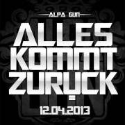 Le texte musical HALIM de ALPA GUN est également présent dans l'album Alles kommt zurück (2013)