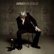 Le texte musical DANCE WITH HER de ARNO est également présent dans l'album Brussld (2010)