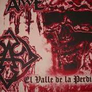 Le texte musical CENIZAS DE DOLOR de ALWE est également présent dans l'album El valle de la perdición - demo (2000)