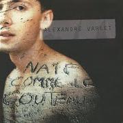 Le texte musical INVITATION de ALEXANDRE VARLET est également présent dans l'album Naif comme le couteau (2002)