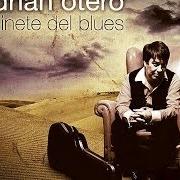 Le texte musical ME GUSTA ESE TAJO de ADRIÁN OTERO est également présent dans l'album El jinete del blues (2012)