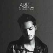 Le texte musical NUESTRO de ABRIL SOSA est également présent dans l'album El piloto ciego (2012)