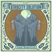 Le texte musical ANCIENT ROADS de ATROCITY SOLUTION est également présent dans l'album Lost remedies (2013)