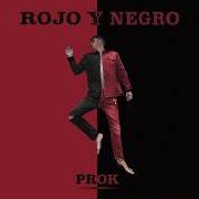 Le texte musical SALVATORE MARANZANO de AYAX Y PROK est également présent dans l'album Rojo y negro (2018)