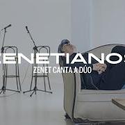 Le texte musical MIL VECES PREFIERO (FEAT. XOEL LÓPEZ) de ZENET est également présent dans l'album Zenetianos (2021)