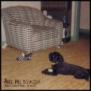 Le texte musical À CAUSE de AVEC PAS D'CASQUE est également présent dans l'album Trois chaudières de sang (2006)