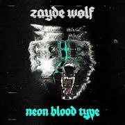 Le texte musical MADNESS de ZAYDE WØLF est également présent dans l'album Neon blood type (2021)